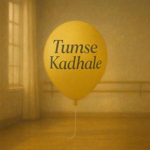 Tumse Kadhale