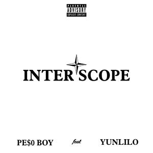 Interscope (feat. YunLilo)