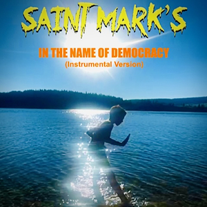 In the Name of Democracy (Instrumental Version)