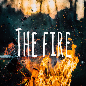 The Fire