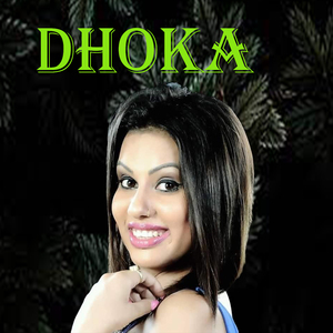 DHOKA