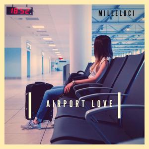 Airport Love