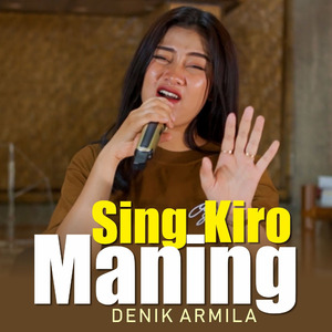 Sing Kiro Maning