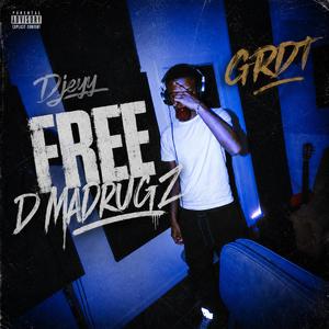 Free D Madrugz