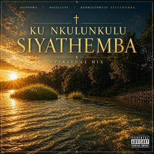 Ku Nkulunkulu Siyathemba