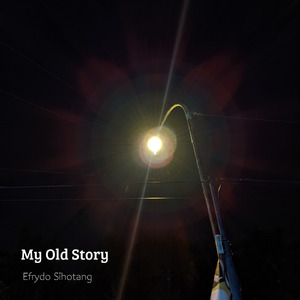 My Old Story (Acoustic)