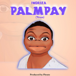 Palmpay (Tewo) (Sped Up)