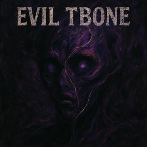 Evil TBone