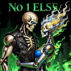 No 1 Else