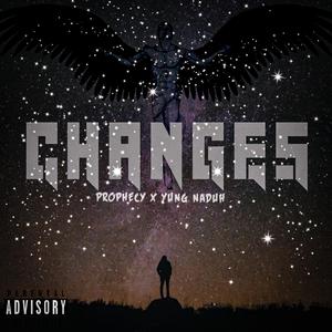 Changes (feat. Yung Naduh)
