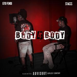 Body4Body (feat. Staccs6)