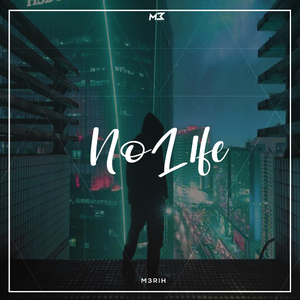 No Life