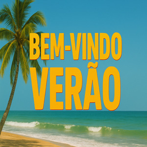 Bem Vindo Verão