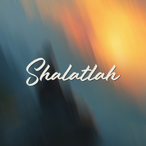 Shalatlah