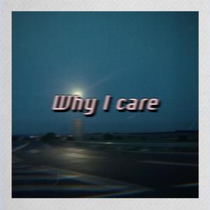 Why I Care