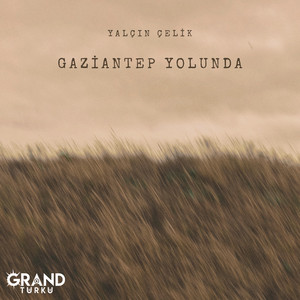 Gaziantep Yolunda