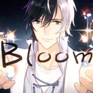 Bloom 乐正龙牙 Ver.
