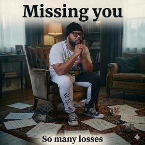 Missing You