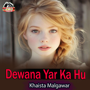 Dewana Yar Ka Hu