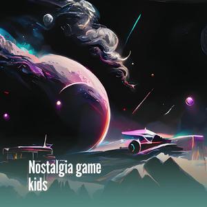 Nostalgia game kids (Live)