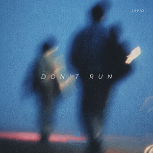 Don’t Run