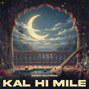 Kal Hi Mile