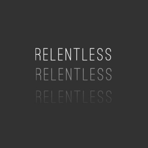 Relentless
