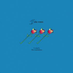 Fake Roses