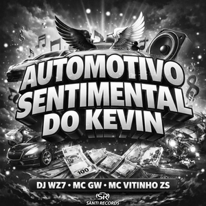 Automotivo Sentimental do Kevin