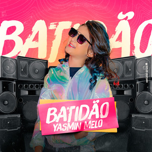 Batidão da Yasmin