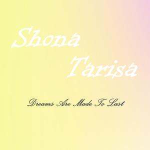 Dreams Are Made to Last