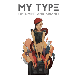 My Type (feat. Ariano)