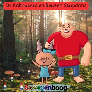 De Kabouters en Reuzen Stopdans