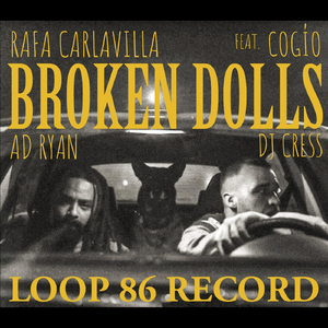 Broken Dolls (feat. Cogio & DJ Cress)