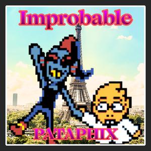 Improbable (Undyne X Alphys)