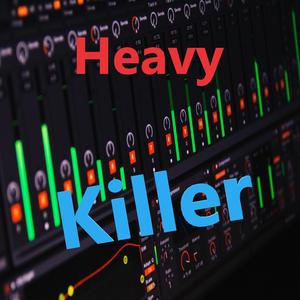Heavy Killer