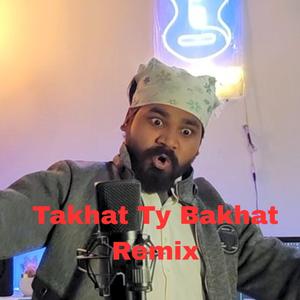 Takhat Ty Bakhat