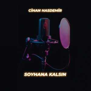 Soyhana Kalsın
