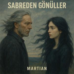 Sabreden Gönüller