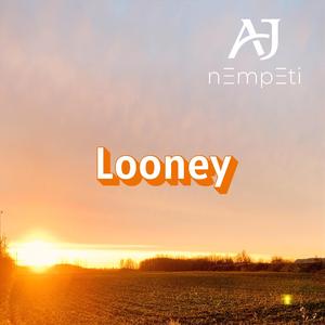 Looney