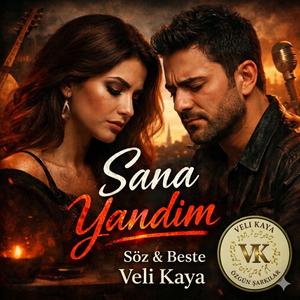 Sana Yandım