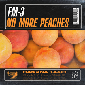 No More Peaches (Original Mix)
