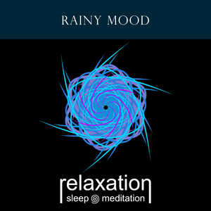 Rainy Mood