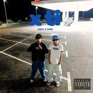 X TI (feat. SouDani)