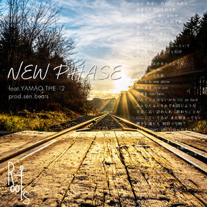 NEW PHASE (feat. YAMAO THE 12)