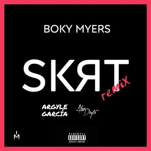 Skrt (Remix)