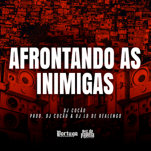 Afrontando As Inimigas