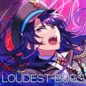 LOUDEST BUGS（三人红月版）