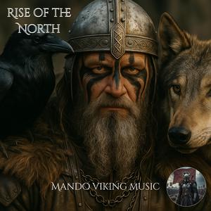 Rise of the North