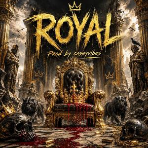 ROYAL (UK Drill)